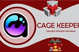 CAG3 Crucible Reward Program