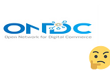 ONDC: What does it mean for us and can it be the next UPI?