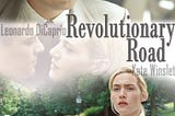 Revolutionary Road