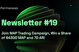 Permaswap Newsletter #19