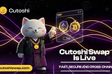Cutoshi Unveils Cutoshi Swap: A New Standard for Crypto and Fiat Swapping in DeFi