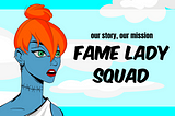 Historical NFT Project Fame Lady Squad Recaps Initiatives and Web3 Positioning in 2023