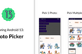 Exploring Android 13: Photo Picker