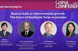 Bounce-bank or slow economic growth: The future of Southeast Asian economies