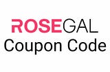 Rosegal Coupon