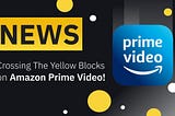 Crossing The Yellow Blocks, now available on Prime Video