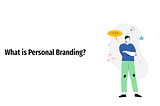 Career Readiness: Personal Branding