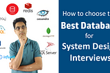 Selecting the Best Database for Your System Design Interview