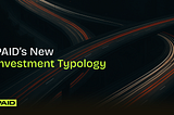 PAID’s Investment Typology: The New Language of Capital Formation