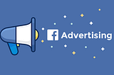 Basics of Facebook Advertising