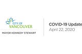 Mayor Kennedy Stewart’s COVID-19 Update for April 22, 2020