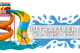 Jasa Pembuatan Perosotan Kolam Renang Waterpark Waterboom