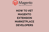Magento Extension Marketplace