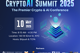 CryptoAI Summit 2025 Arrives in NYC — Secure Your Early Bird Pass Today