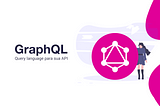 GraphQL