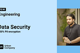 Data Privacy & Security — Detecting & Encrypting PII