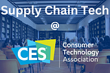 Supply Chain Tech at CES 2023