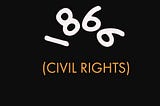 1866 CIVIL RIGHTS ACT AND ITS BLUNDERS