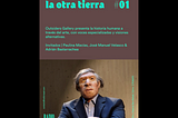 La Otra Tierra #001 / 19 marzo 2021 / Rock Art / Arte Rupestre