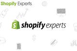 Quick Improvements Shopify Experts Make Use to Increase Brand Awareness