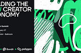 Building the New Creator Economy Event Highlights and Videos