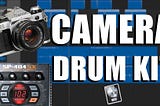 Canon AE-1 Program camera sound drum sample pack film perc foley lofi hiphop samples foley pack sp404 mpc akai music producer