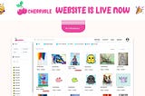 🥳 CHERRYBLE WEBSITE IS LIVE NOW 🎉