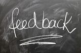 How to receive feedback