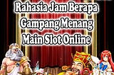 Mansion77–5 Jam Rahasia Gampang Menang Main Slot Online