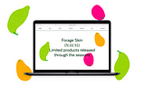 Forage Skin: A Web App Design
