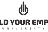 Let Build Your Empire University Help You Start Your Career