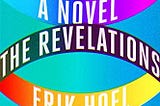 The Revelations by Erik Hoel