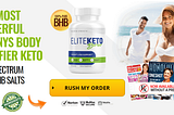 Elite Keto Burner BHB Pills Reviews By Shark Tank Dose It Really Work Or Not? Read Now Here!