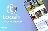 Introducing Toosh: Decentralized social network for content creators