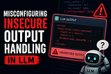 🚨 Exploiting Insecure Output Handling in LLMs via Indirect Prompt Injection (XSS)