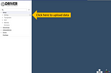 Uploading Data into the DRIVER Platform