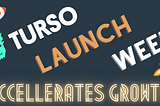 Turso Launch Week accelerates growth, nets 1.5k new users in 7 days