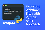 Export Webflow page using Python