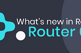 React Router DOM version 6 updates and changes