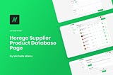 UX Case Study: Horego Supplier Product Database Page