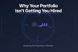 Why Your Portfolio Projects Aren’t Getting You Hired (And What Actually Works)?