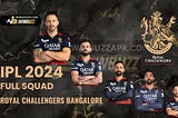 Full Squad of Royal Challengers Bangalore for IPL 2024