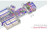 A Practical Approach to Level of Detail LOD — United BIM