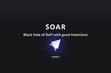 Proper look inside SOAR’s Ecosystem