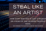 Steal like an Artist