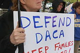 DACA: Legal or Illegal? Plus the American Dream