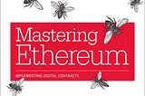 Mastering Ethereum — What is Ethereum ? [Chapter 1]