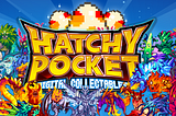 Hatchy Pocket Grand Vision