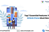 Top 7 Essential Features Your Airbnb Clone Must Have