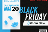 Black Friday and Cyber Monday Bitcoin Deals in Canada